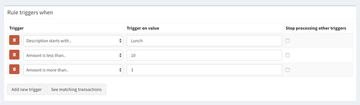 First you would set up the triggers for the new rule