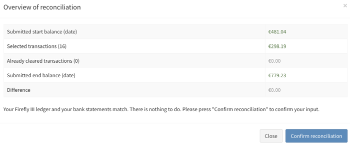 When there is no mismatch between your bank statements and Firefly III, you don't need to do anything.